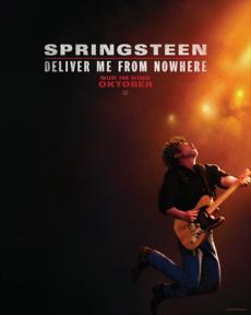 SPRINGSTEEN: DELIVER ME FROM NOWHERE